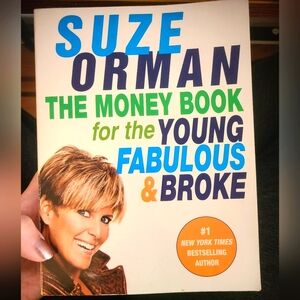 The Money Book for the Young, Fabulous and Broke by Suze Orman